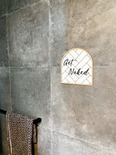 Load image into Gallery viewer, Get Naked Arch
